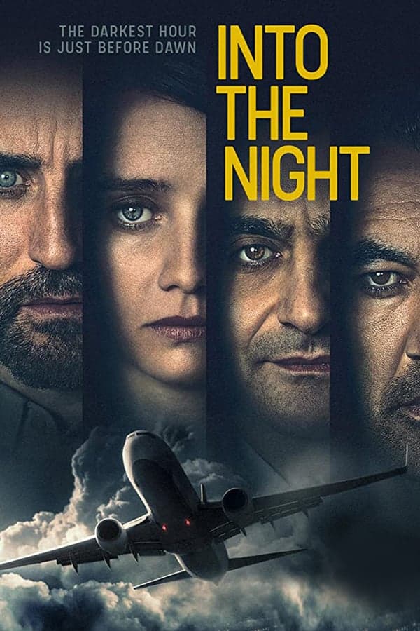ดูหนังออนไลน์ฟรีเรื่อง Into The Night (2020) อินทู เดอะ ไนท์ ดูหนังออนไลน์ HD พากย์ไทย HD