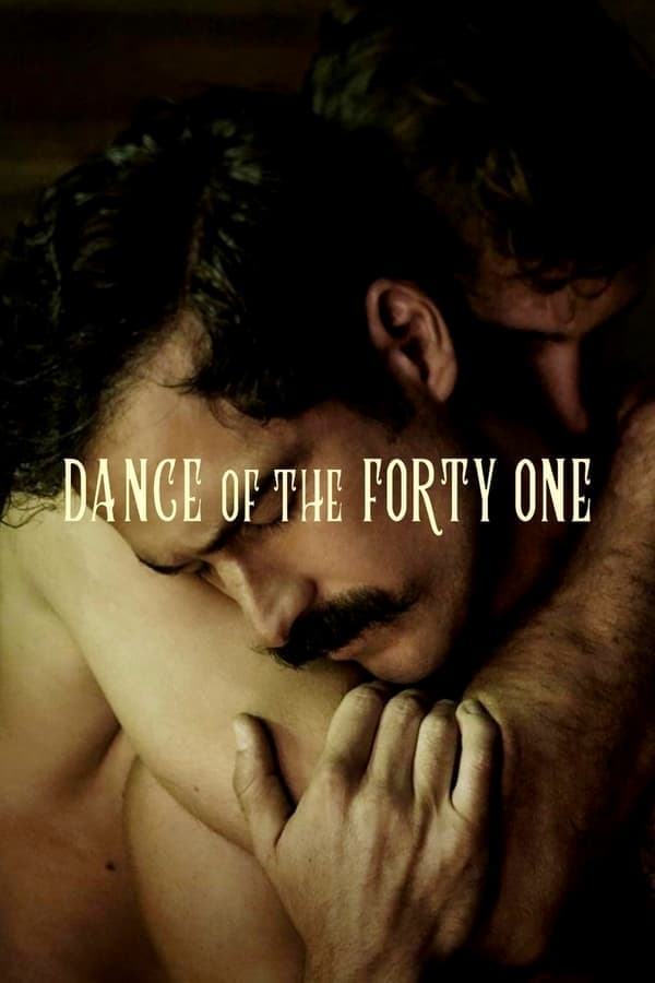 ดูหนังออนไลน์ฟรีเรื่อง Dance of the 41 (2021) 41 เริงระบำ ดูหนังออนไลน์ HD พากย์ไทย HD