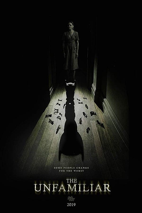 ดูหนังออนไลน์ฟรีเรื่อง The Unfamiliar (2020) ดูหนังออนไลน์ HD พากย์ไทย HD