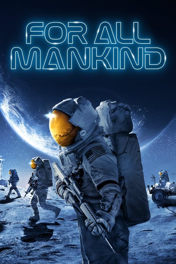 ดูหนังออนไลน์ฟรีเรื่อง For All Mankind (2019) ดูหนังออนไลน์ HD พากย์ไทย HD