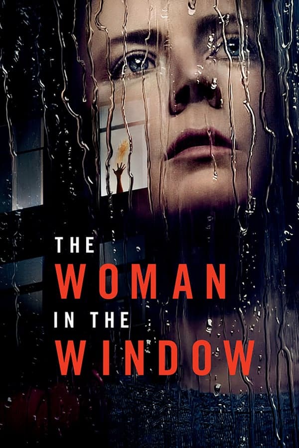 ดูหนังออนไลน์ฟรีเรื่อง The Woman in the Window (2021) ส่องปมมรณะ (Netflix) ดูหนังออนไลน์ HD พากย์ไทย HD