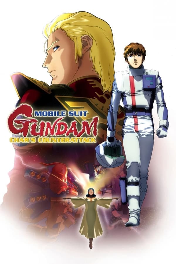 ดูหนังออนไลน์ฟรีเรื่อง Mobile Suit Gundam Char’s Counterattack (1988) โมบิลสูทกันดั้ม ชาร์ส เคาน์เตอร์แอตแทค ดูหนังออนไลน์ HD พากย์ไทย HD