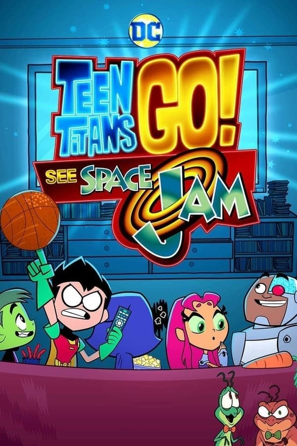 ดูหนังออนไลน์ฟรีเรื่อง Teen Titans Go! See Space Jam (2021) ดูหนังออนไลน์ HD พากย์ไทย HD
