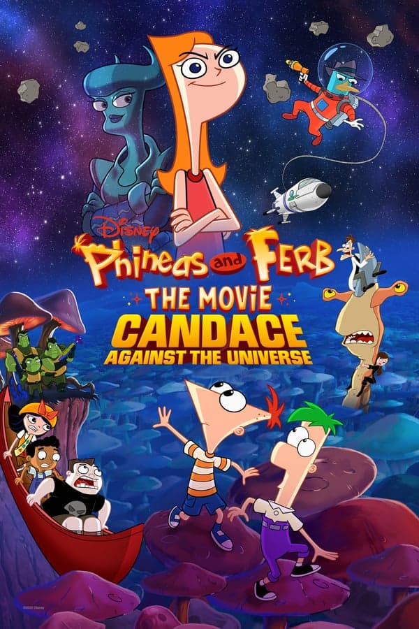 ดูหนังออนไลน์ฟรีเรื่อง Phineas And Ferb The Movie Candace Against The Universe (2020) ดูหนังออนไลน์ HD พากย์ไทย HD