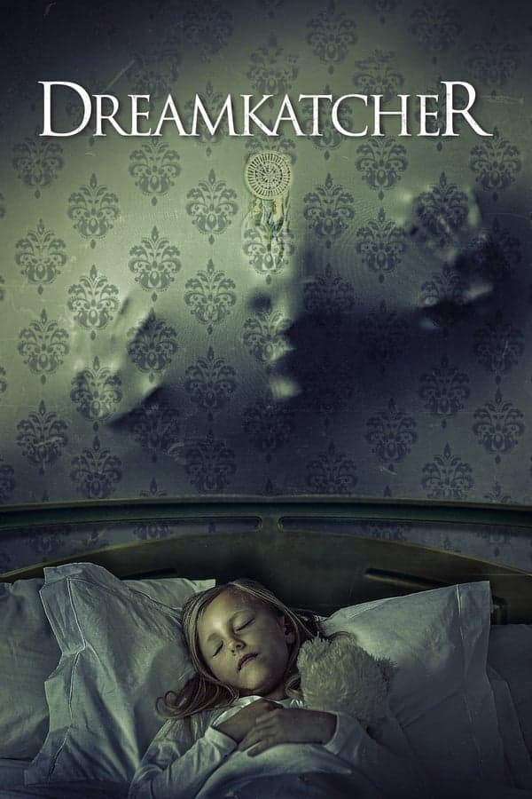 ดูหนังออนไลน์ฟรีเรื่อง Dreamkatcher (2020) ดรีม แคตช์ เชอร์ ดูหนังออนไลน์ HD พากย์ไทย HD