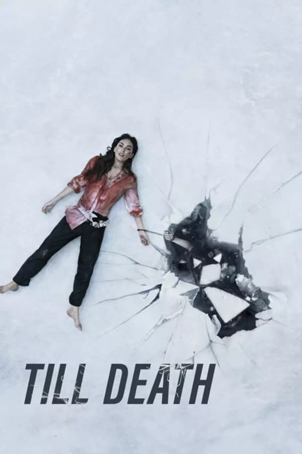 ดูหนังออนไลน์ฟรีเรื่อง Till Death (2021) ดูหนังออนไลน์ HD พากย์ไทย HD