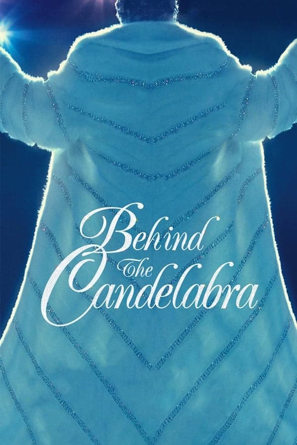 ดูหนังออนไลน์ฟรีเรื่อง Behind the Candelabra (2013) เรื่องรักฉาวใต้เงาเทียน ดูหนังออนไลน์ HD พากย์ไทย HD