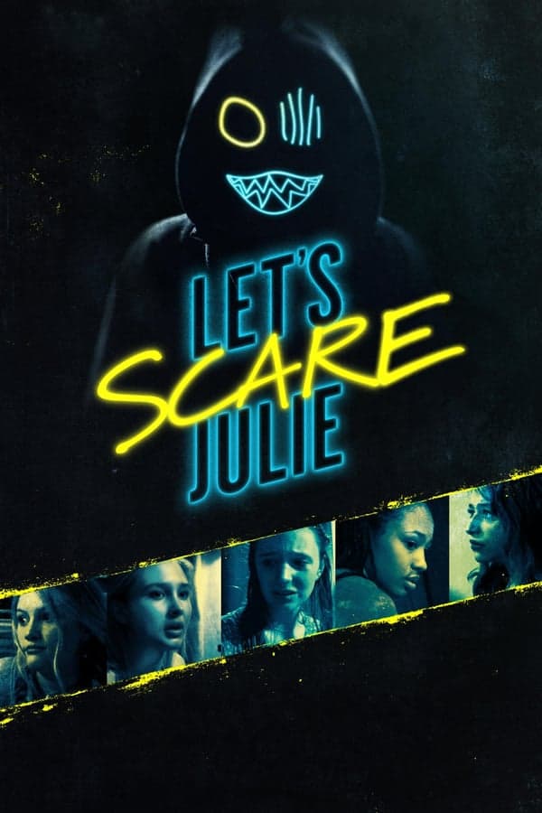 ดูหนังออนไลน์ฟรีเรื่อง Let’s Scare Julie (2019) แก๊งสาวจอมอำ นำทีมมรณะ ดูหนังออนไลน์ HD พากย์ไทย HD