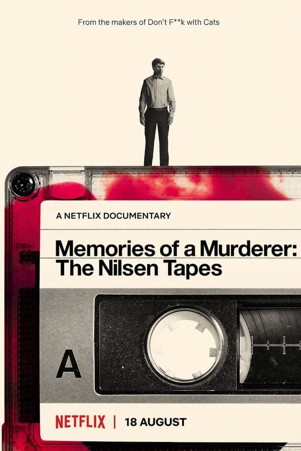 ดูหนังออนไลน์ฟรีเรื่อง Memories Of A Murderer The Nilsen Tapes (2021) บันทึกฆาตกร เดนนิส นิลเซน ดูหนังออนไลน์ HD พากย์ไทย HD