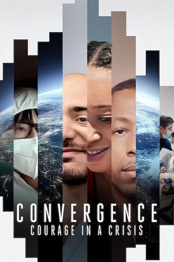ดูหนังออนไลน์ฟรีเรื่อง Convergence Courage in a Crisis (2021) Convergence ร่วมกล้าฝ่าวิกฤติ ดูหนังออนไลน์ HD พากย์ไทย HD