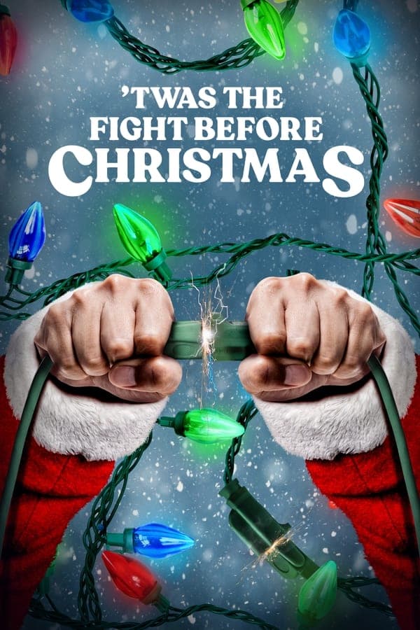 ดูหนังออนไลน์ฟรีเรื่อง The Fight Before Christmas (2021) ดูหนังออนไลน์ HD พากย์ไทย HD