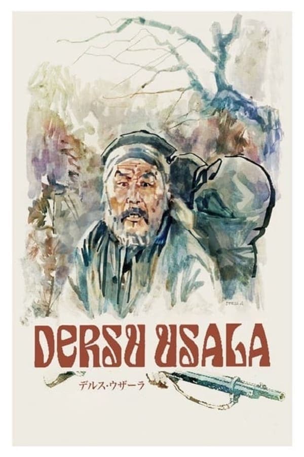 ดูหนังออนไลน์ฟรีเรื่อง Dersu Uzala (1975) เดียร์ซูอูซาลา ดูหนังออนไลน์ HD พากย์ไทย HD