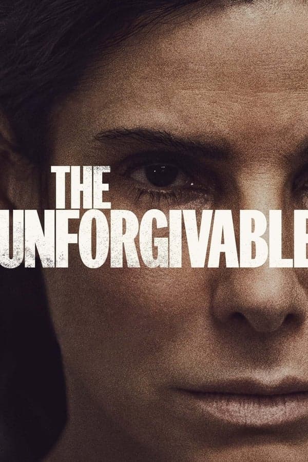 ดูหนังออนไลน์ฟรีเรื่อง The Unforgivable (2021) ตราบาป ดูหนังออนไลน์ HD พากย์ไทย HD
