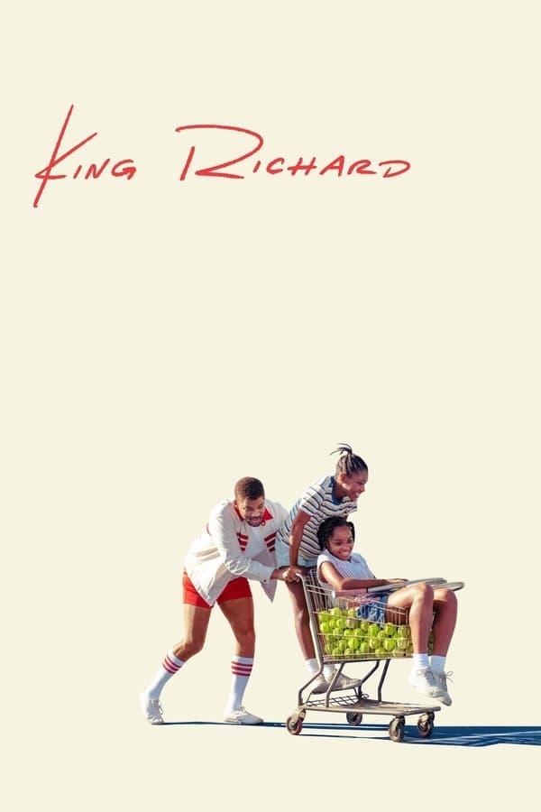 ดูหนังออนไลน์ฟรีเรื่อง King Richard (2021) คิง ริชาร์ด ดูหนังออนไลน์ HD พากย์ไทย HD