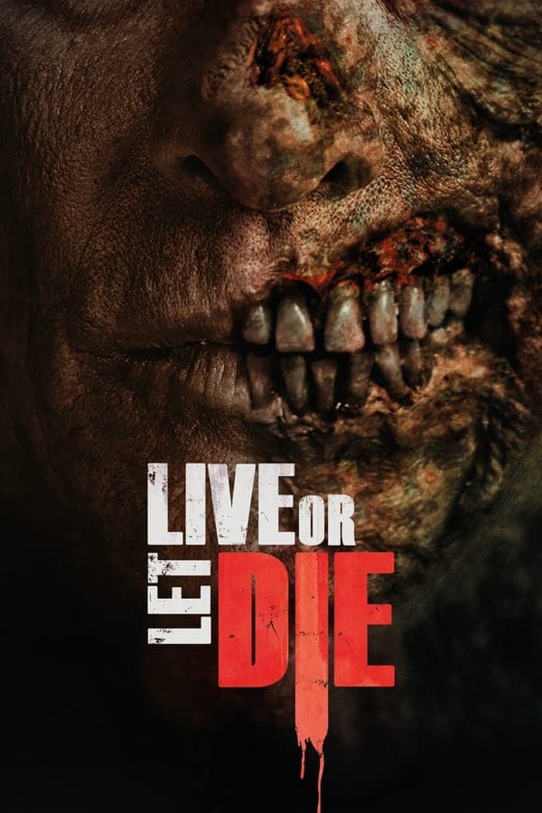 ดูหนังออนไลน์ฟรีเรื่อง Live or Let Die (2020) วิบัติมนุษย์กลายพันธุ์ ดูหนังออนไลน์ HD พากย์ไทย HD