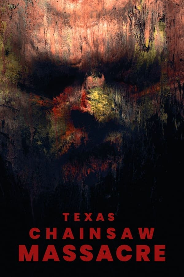 ดูหนังออนไลน์ฟรีเรื่อง Texas Chainsaw Massacre (2022) สิงหาสับ 2022 ดูหนังออนไลน์ HD พากย์ไทย HD