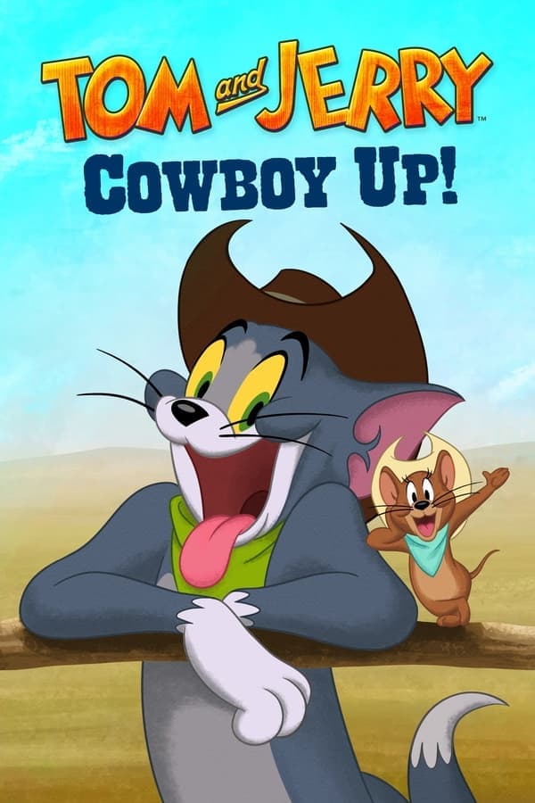 ดูหนังออนไลน์ฟรีเรื่อง Tom and Jerry Cowboy Up (2022) พากย์ไทย ดูหนังออนไลน์ HD พากย์ไทย HD