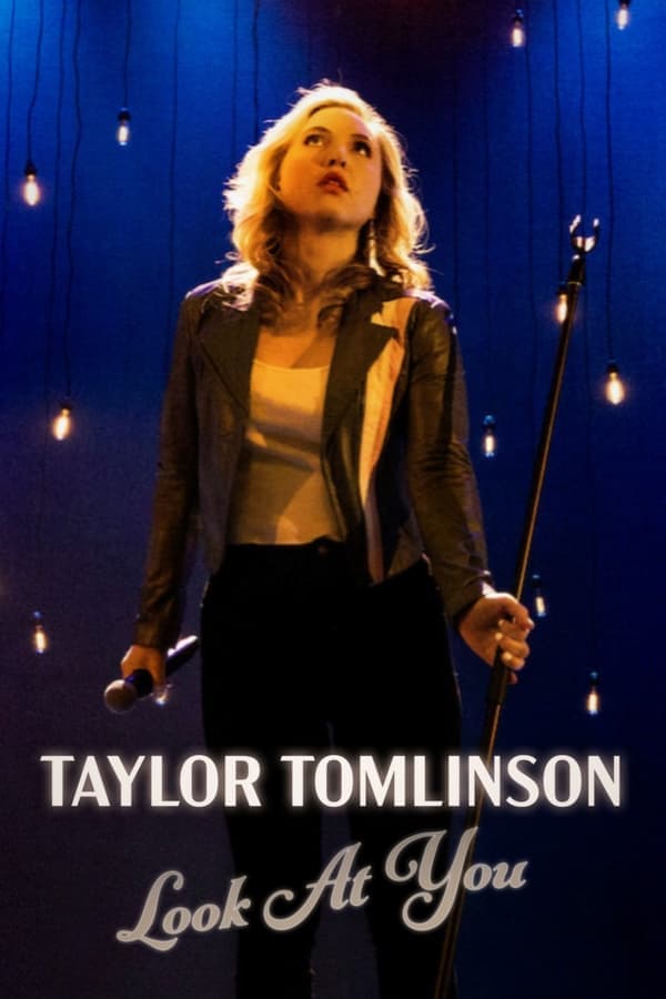 ดูหนังออนไลน์ฟรีเรื่อง Taylor Tomlinson Look At You (2022) เทย์เลอร์ ทอมลินสัน: ดูเธอสิ ดูหนังออนไลน์ HD พากย์ไทย HD