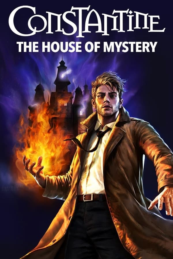 ดูหนังออนไลน์ฟรีเรื่อง DC Showcase Constantine The House of Mystery (2022) บรรยายไทย ดูหนังออนไลน์ HD พากย์ไทย HD