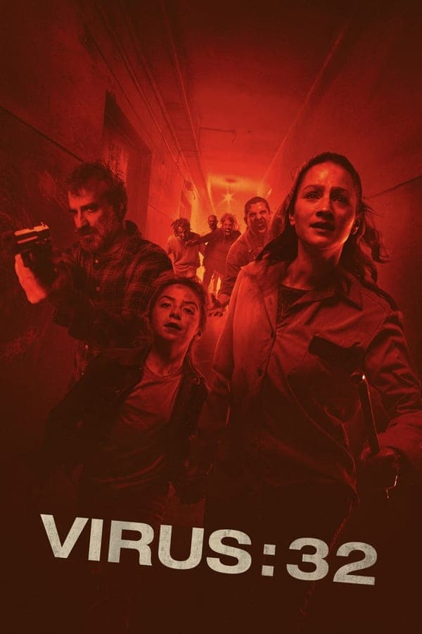ดูหนังออนไลน์ฟรีเรื่อง Virus-32 (2022) ดูหนังออนไลน์ HD พากย์ไทย HD
