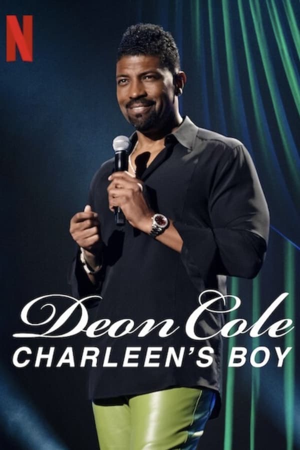 ดูหนังออนไลน์ฟรีเรื่อง Deon Cole Charleens Boy (2022) ดีน โคล ลูกแม่ชาร์ลีน ดูหนังออนไลน์ HD พากย์ไทย HD