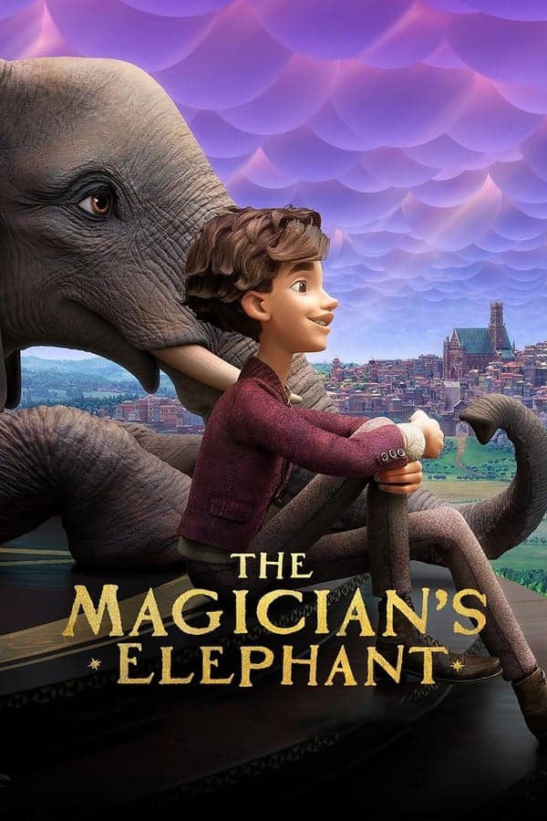 ดูหนังออนไลน์ฟรีเรื่อง The Magician’s Elephant (2023) มนตร์คาถากับช้างวิเศษ ดูหนังออนไลน์ HD พากย์ไทย HD