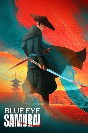 ดูหนังออนไลน์ฟรีเรื่อง Blue Eye Samurai (2023) ซามูไรตาฟ้า ดูหนังออนไลน์ HD พากย์ไทย HD