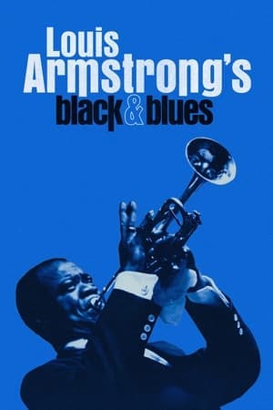 ดูหนังออนไลน์ฟรีเรื่อง Louis Armstrong’s Black & Blues (2022) ดูหนังออนไลน์ HD พากย์ไทย HD