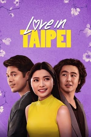 ดูหนังออนไลน์ฟรีเรื่อง Love in Taipei (2023) ดูหนังออนไลน์ HD พากย์ไทย HD