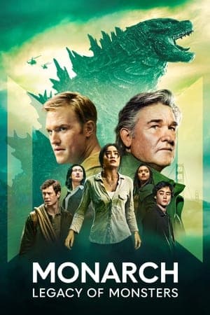 ดูหนังออนไลน์ฟรีเรื่อง Monarch: Legacy of Monsters (2023) ดูหนังออนไลน์ HD พากย์ไทย HD