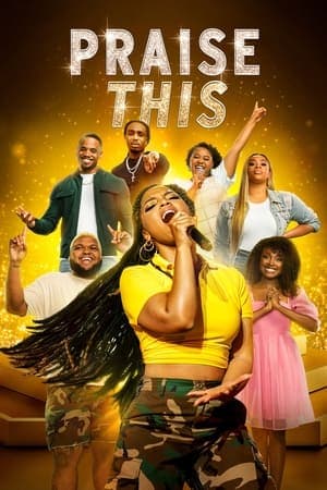 ดูหนังออนไลน์ฟรีเรื่อง Praise This (2023) ดูหนังออนไลน์ HD พากย์ไทย HD