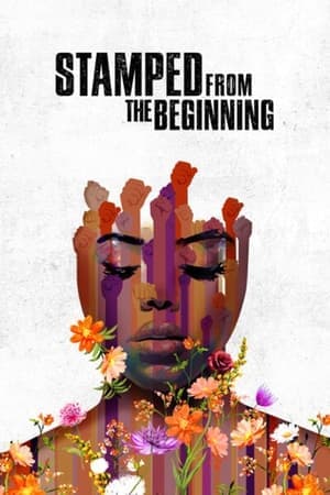ดูหนังออนไลน์ฟรีเรื่อง Stamped from the Beginning (2023) ตีตรามาแต่แรก ดูหนังออนไลน์ HD พากย์ไทย HD
