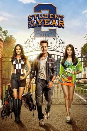 ดูหนังออนไลน์ฟรีเรื่อง Student of the Year 2 (2019) นักเรียนดีเด่น 2 ดูหนังออนไลน์ HD พากย์ไทย HD