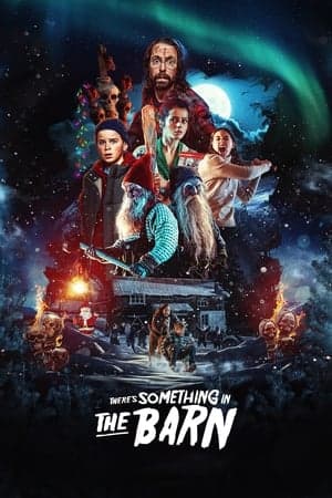 ดูหนังออนไลน์ฟรีเรื่อง There’s Something in the Barn (2023) ดูหนังออนไลน์ HD พากย์ไทย HD