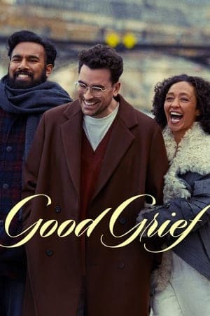 ดูหนังออนไลน์ฟรีเรื่อง Good Grief (2024) ให้ตายเถอะความโศก ดูหนังออนไลน์ HD พากย์ไทย HD