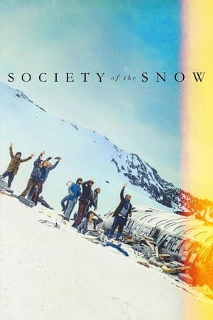 ดูหนังออนไลน์ฟรีเรื่อง Society of the Snow (2024) หิมะโหด คนทรหด ดูหนังออนไลน์ HD พากย์ไทย HD