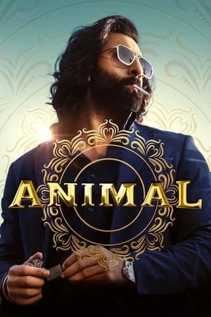 ดูหนังออนไลน์ฟรีเรื่อง Animal (2023) ดูหนังออนไลน์ HD พากย์ไทย HD