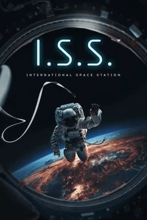 ดูหนัง I.S.S. (2024) HD ฟรีเต็มเรื่อง