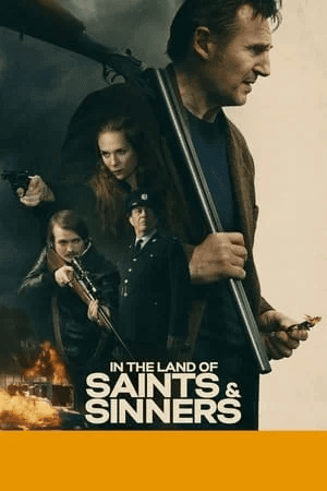 ดูหนังออนไลน์ฟรีเรื่อง In the Land of Saints and Sinners (2023) ดูหนังออนไลน์ HD พากย์ไทย HD