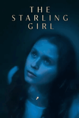 ดูหนังออนไลน์ฟรีเรื่อง The Starling Girl (2023) ดูหนังออนไลน์ HD พากย์ไทย HD