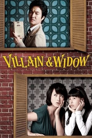 ดูหนังออนไลน์ฟรีเรื่อง Villain and Widow (Yicheungui akdang) (2010) ดูหนังออนไลน์ HD พากย์ไทย HD