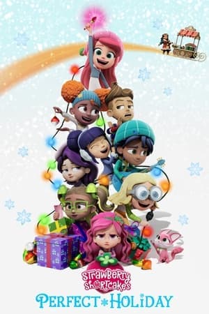 ดูหนังออนไลน์ฟรีเรื่อง Strawberry Shortcake’s Perfect Holiday (2023) ดูหนังออนไลน์ HD พากย์ไทย HD