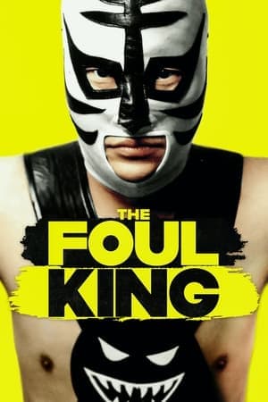 ดูหนังออนไลน์ฟรีเรื่อง The Foul King (2000) ดูหนังออนไลน์ HD พากย์ไทย HD
