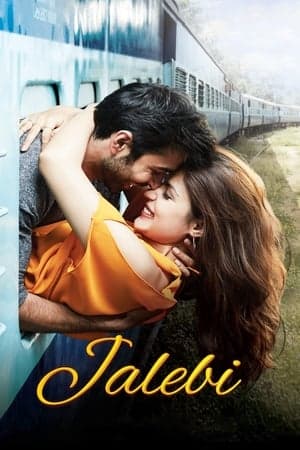 ดูหนังออนไลน์ฟรีเรื่อง Jalebi (2018) ชาเลบี รักนี้นิรันดร ดูหนังออนไลน์ HD พากย์ไทย HD