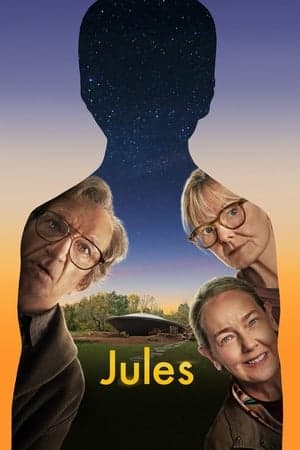 ดูหนังออนไลน์ฟรีเรื่อง Jules (2023) จูลส์ สหายรักต่างดาว ดูหนังออนไลน์ HD พากย์ไทย HD