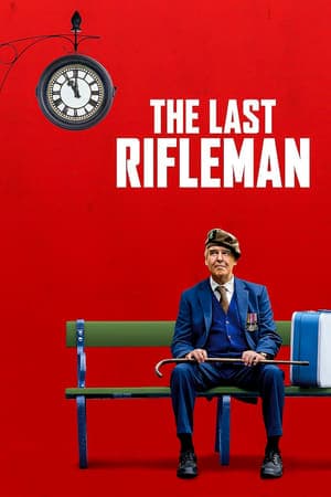 ดูหนังออนไลน์ฟรีเรื่อง The Last Rifleman (2023) พลปืนคนสุดท้าย ดูหนังออนไลน์ HD พากย์ไทย HD