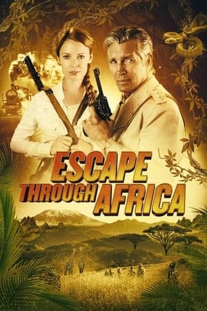ดูหนังออนไลน์ฟรีเรื่อง Escape Through Africa (2022) ดูหนังออนไลน์ HD พากย์ไทย HD