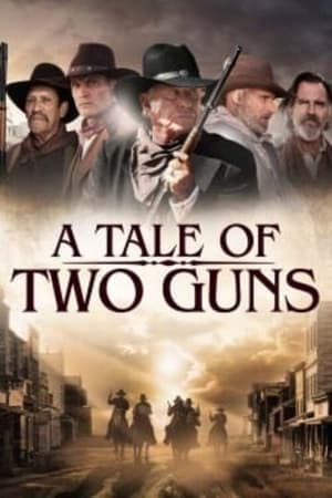 ดูหนังออนไลน์ฟรีเรื่อง A Tale of Two Guns (2022) ดูหนังออนไลน์ HD พากย์ไทย HD