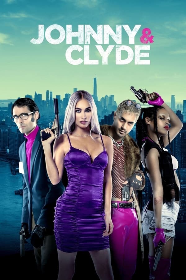 ดูหนังออนไลน์ฟรีเรื่อง Johnny & Clyde (2023) ดูหนังออนไลน์ HD พากย์ไทย HD