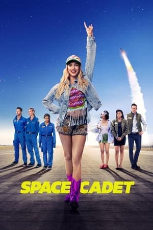 ดูหนังออนไลน์ฟรีเรื่อง Space Cadet (2024) สาวแสบซ่า ท้าอวกาศ ดูหนังออนไลน์ HD พากย์ไทย HD